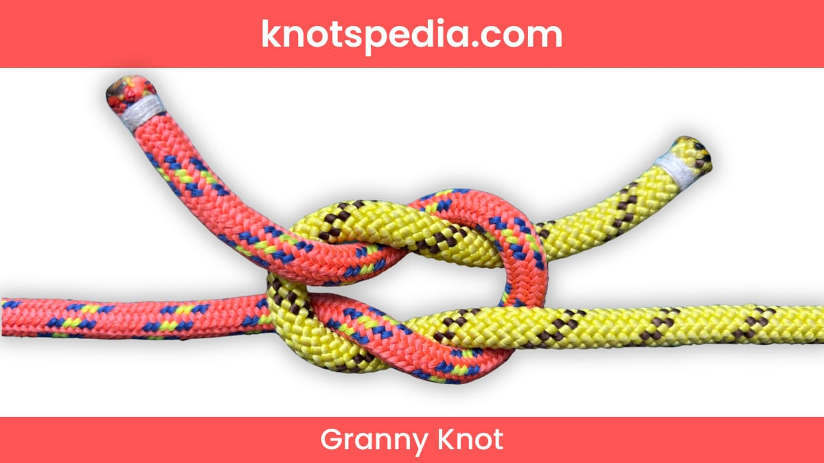 granny knot how to tie the granny knot knotspedia