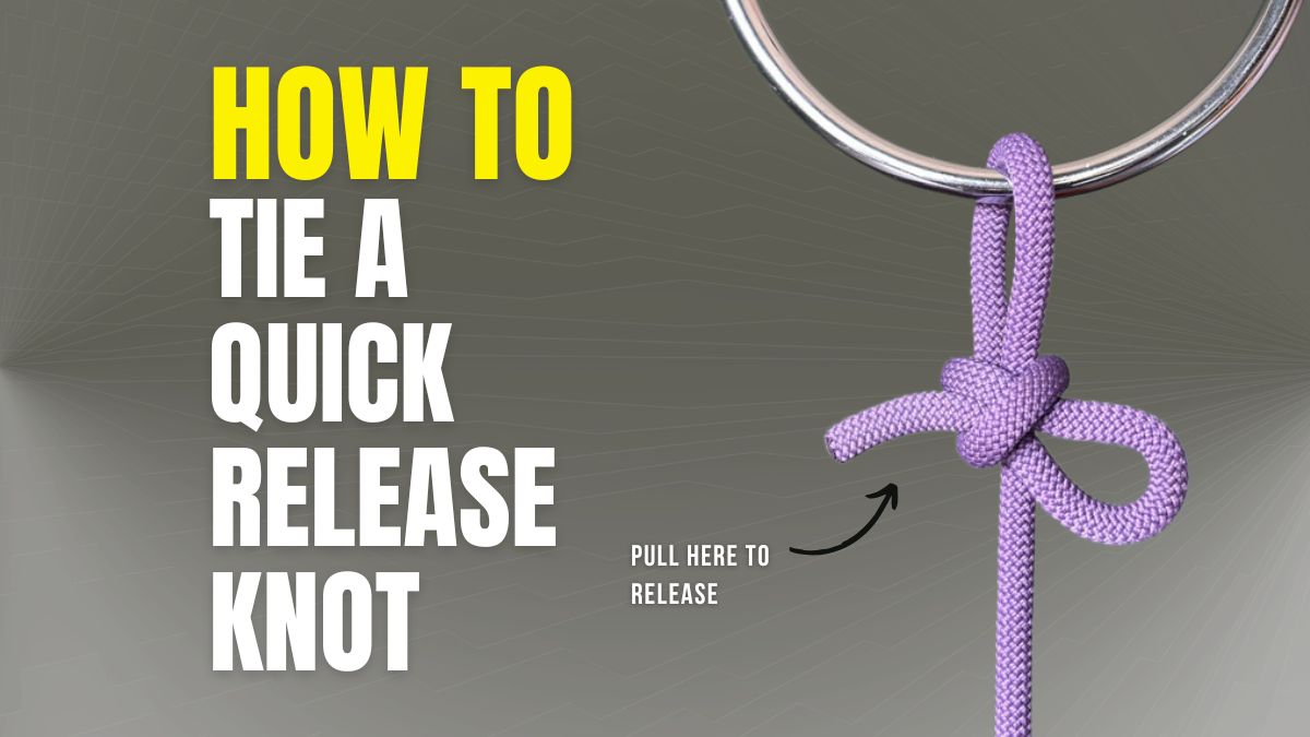 How to tie a Quick Release knot