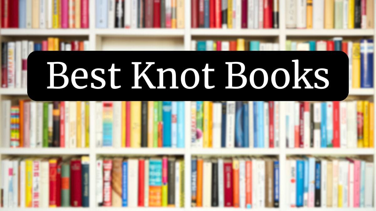 Best Knot Books